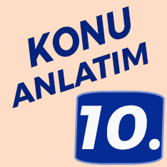 10. Sınıf Konu Anlatım